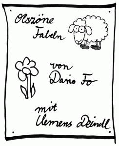 Obszöne Fabeln von Dario Fo mit Clemens Deindl